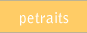 petraits